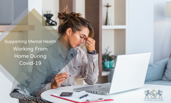 Supporting Mental Health Working From Home During Covid-19 (1)