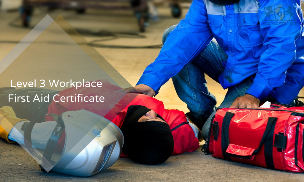 Level 3 Workplace First Aid Certificate